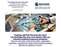 The February 2017 edition of the Golledge Electronics newsletter is now available and features industry news and product updates, including the launch of the GXO-7506. The February 2017 edition of the Golledge Electronics newsletter is now available and features industry news and product updates, including the launch of the GXO-7506.